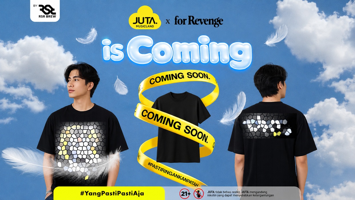 JUTA x for Revenge Segera Hadir, Siap Temani Harimu!