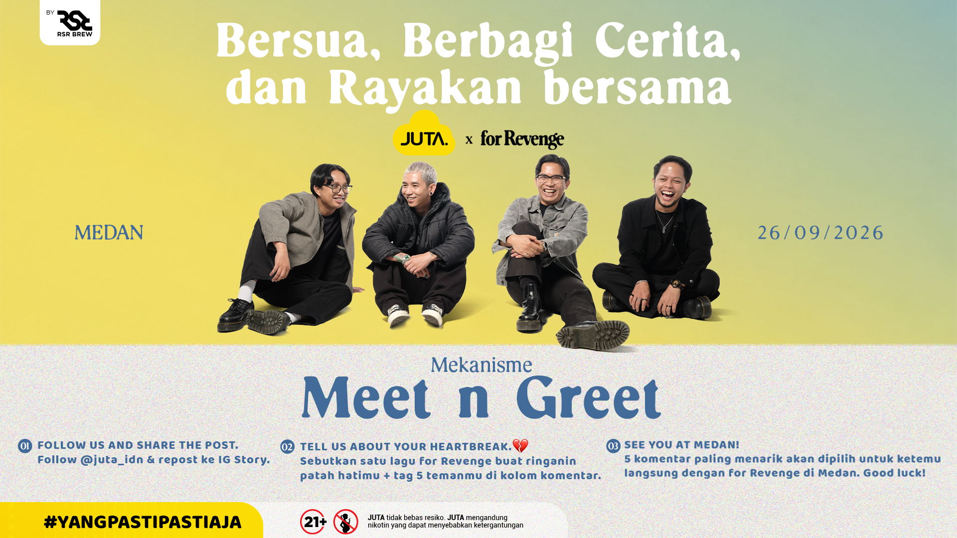 Patah Hati Jangan Ditahan, Rayakan Bareng JUTA x For Revenge di Medan!